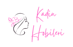 Kadın Hobileri